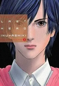 Last Hero Inuyashiki 02