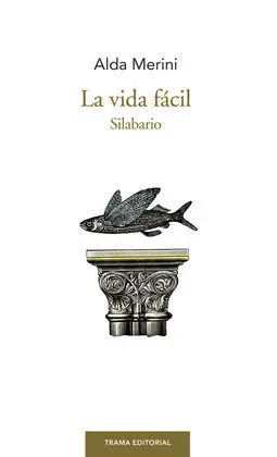 La Vida Fácil