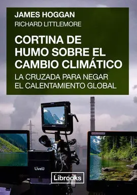 Cortina de Humo Sobre el Cambio Climático