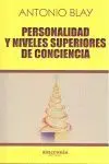 Personalidad y Niveles Superiores de Conciencia