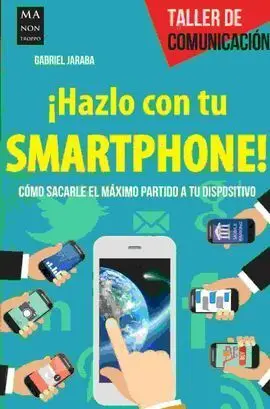 ¡Hazlo con tu Smartphone!