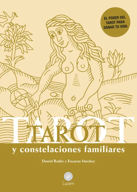 Tarot y Constelaciones Familiares