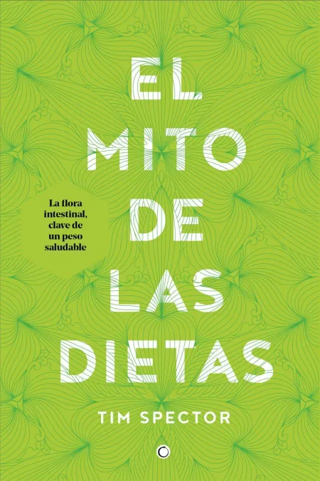 El Mito de las Dietas