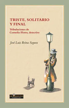 Triste, Solitario y Final