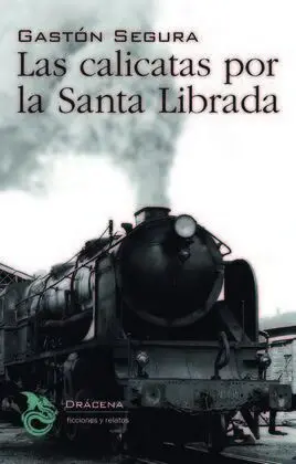 Calicatas por la Santa Librada