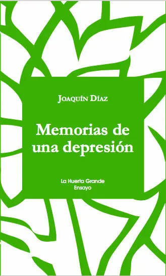 Memorias de una Depresión