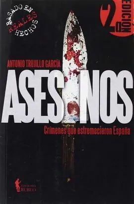Asesinos Crimenes Qu e Estremecieros a España