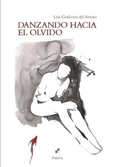 Danzando Hacia el Olvido