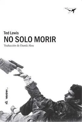 No Solo Morir