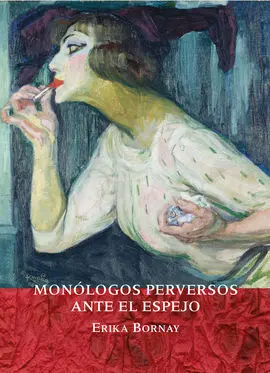 Monólogos Perversos Ante el Espejo
