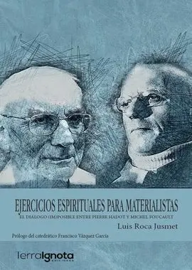Ejercicios Espirituales para Materialistas