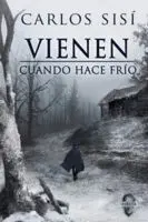 Vienen Cuando Hace Frio