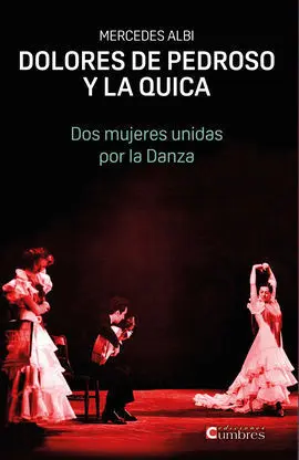 Dolores de Pedroso y la Quica