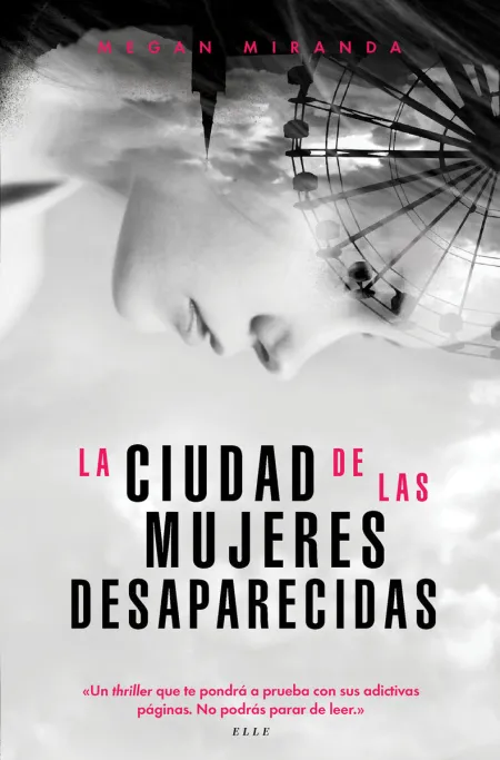 La Ciudad de las Mujeres Desaparecidas