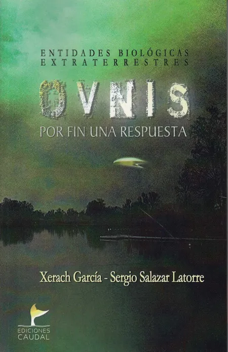 Ovnis por Fin una Respuesta