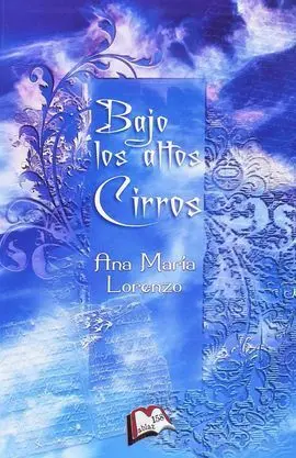 Bajo los Altos Cirros