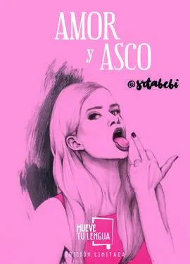 Amor y Asco (Edicion Limitada)