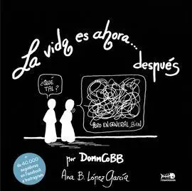 La Vida Es Ahora Después