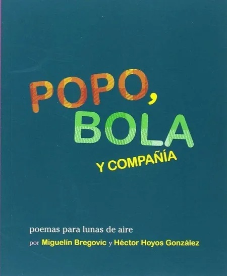 Popo Bola y Compañia