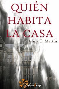 QUIÉN HABITA LA CASA