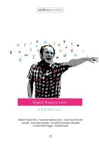 Miguel Romero Esteo Esencial