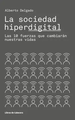 La Sociedad Hiperdigital