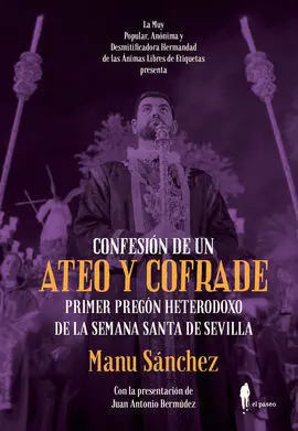 Confesión de un Ateo y Cofrade
