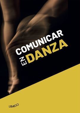 COMUNICAR EN DANZA