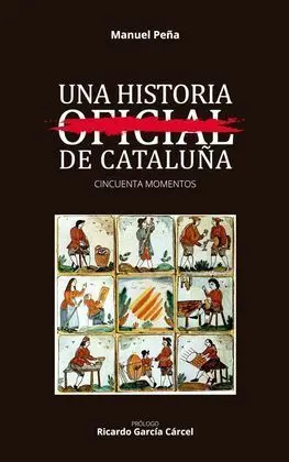Una Historia no Oficial de Cataluña