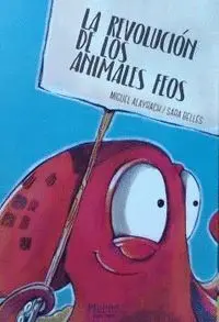 La Revolución de los Animales Feos