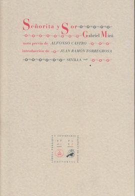 SEÑORITA Y SOR
