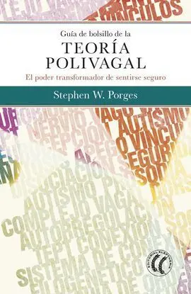 Guía de Bolsillo de la Teoría Polivagal
