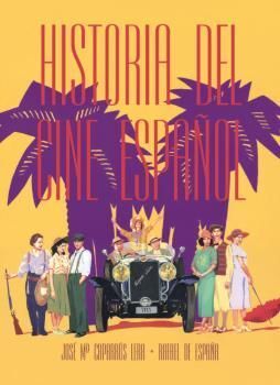 HISTORIA DEL CINE ESPAÑOL