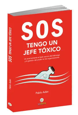 Sos. Tengo un Jefe Tóxico