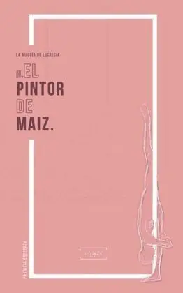 El Pintor de Maiz