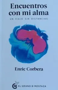 Encuentros con mi Alma