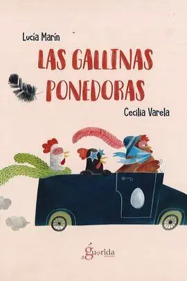 Las Gallinas Ponedoras