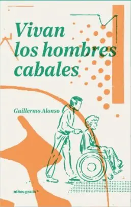 Vivan los Hombres Cabales