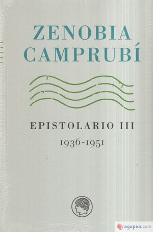ZENOBIA CAMPUBÍ. EPISTOLARIO III