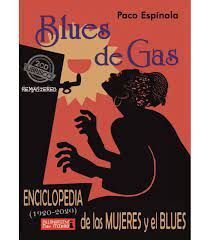 BLUES DE GAS. ENCICLOPEDIA DE LAS MUJERES Y EL BLUES
