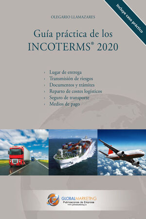 GUIA PRACTICA DE LOS INCOTERMS 2020