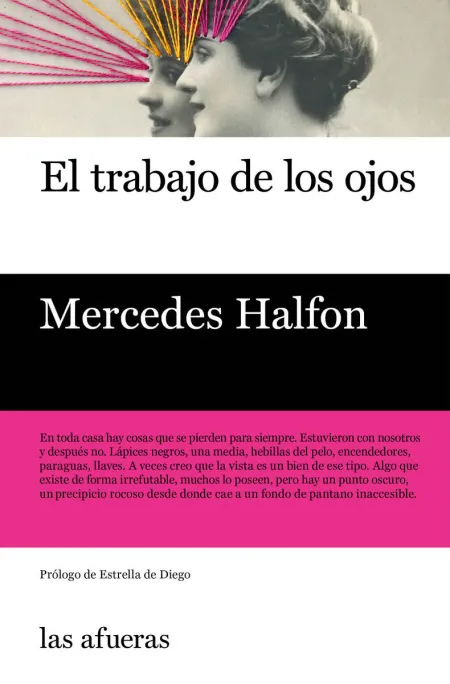 El Trabajo de los Ojos (3ªed)