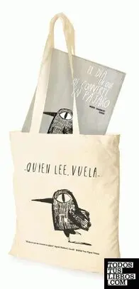 El Dia en que me Converti en Pajaro con Bolsa de Tela