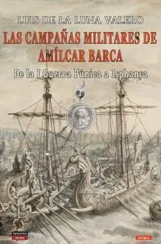 Las Campañas Militares de Amílcar Barca