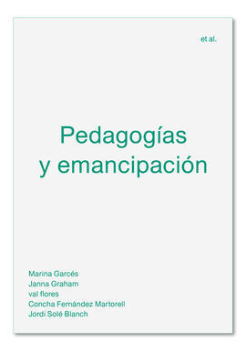 PEDAGOGIAS Y EMANCIPACION