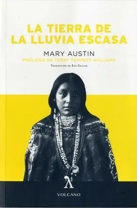 La Tierra de la Lluvia Escasa