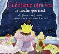 Cuéntame Otra Vez la Noche que Nací