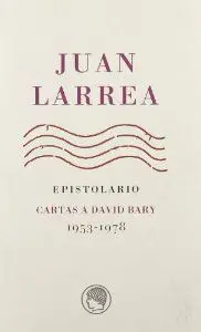 Epistolario 1953-1978 Cartas a David Bary