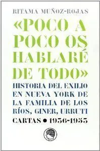 Poco a Poco os Hablaré de Todo