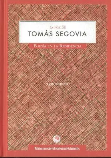 La Voz de Tomás Segovia